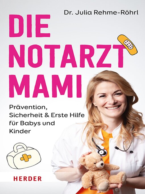 Title details for Die Notarztmami by Julia Rehme-Röhrl - Available